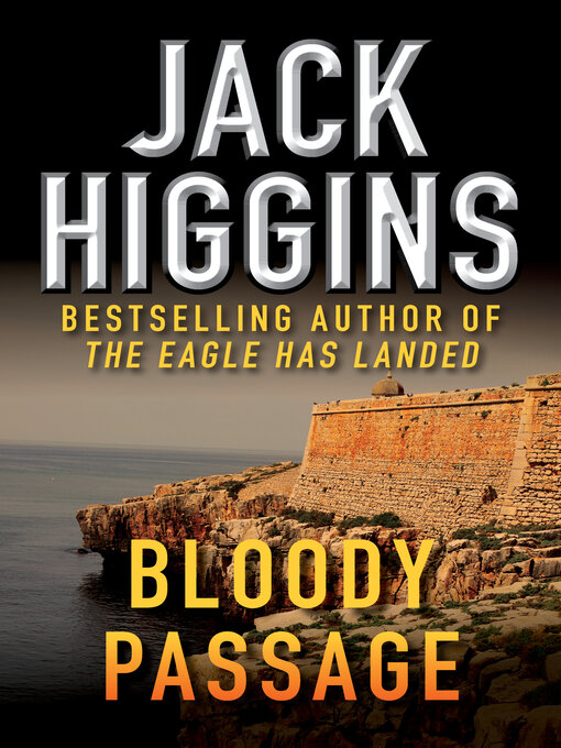 Title details for Bloody Passage by Jack Higgins - Available